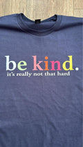 Be Kind Shirt, Kindness Shirt