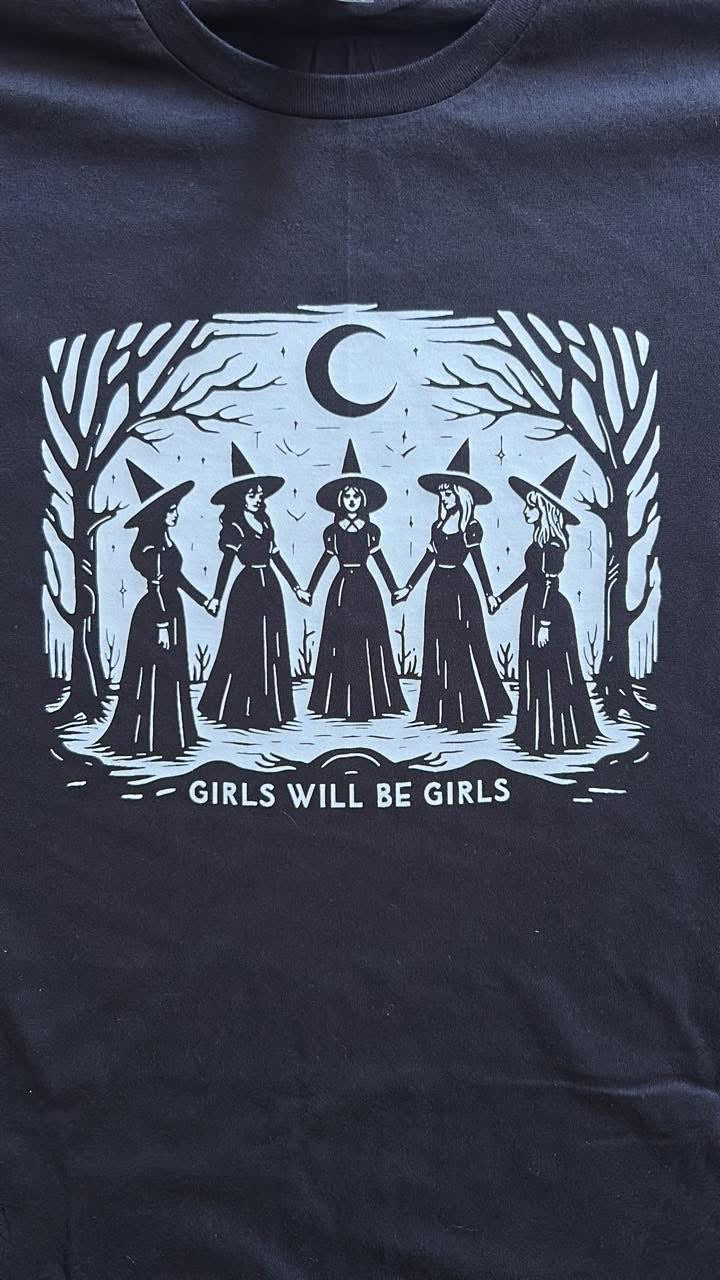 Witches Shirt, Girls Will Be Girls Shirt