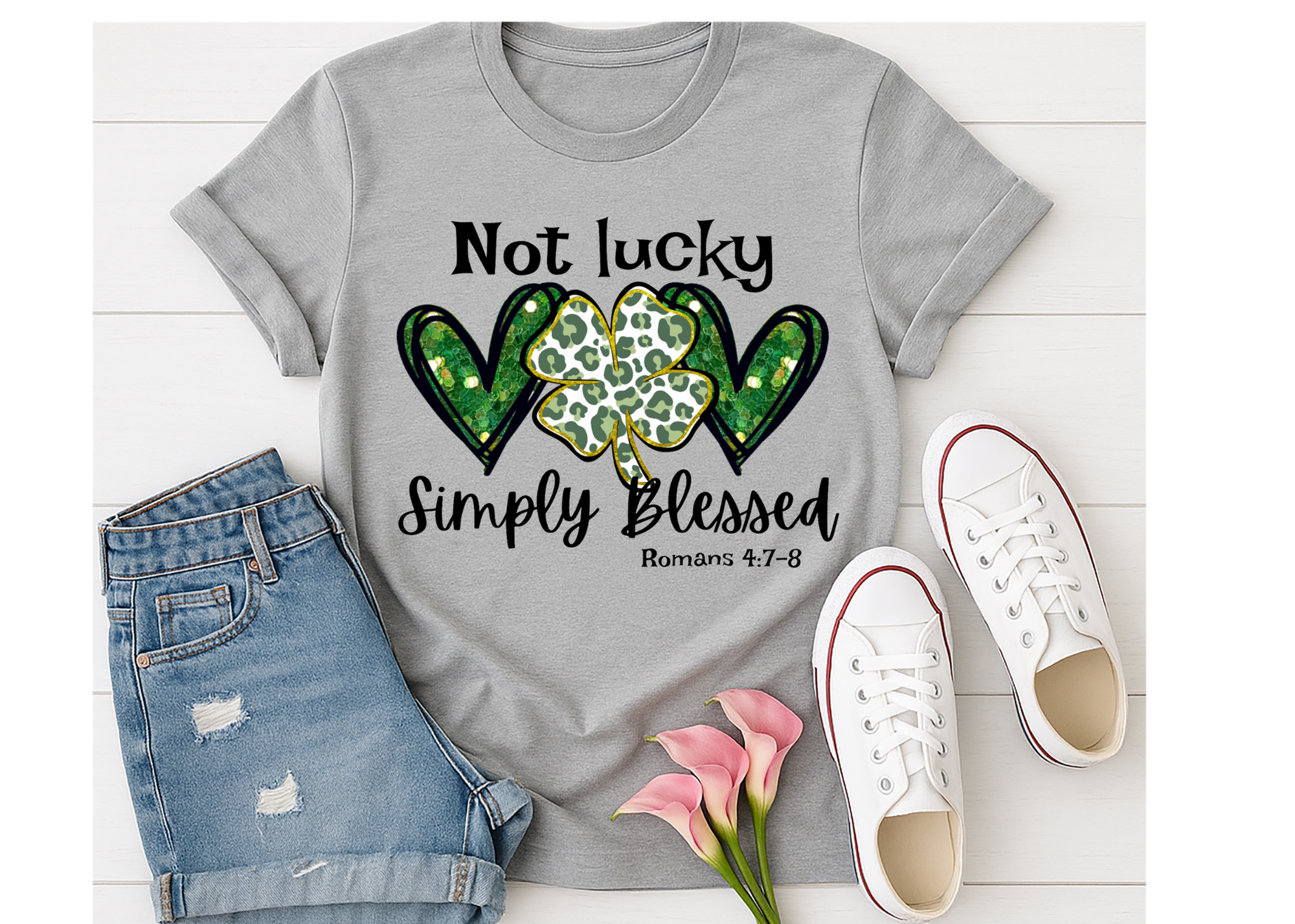 St. Patrick's Day Shirt, Not Lucky Simply Blessed Shirt